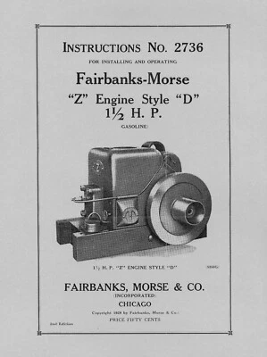 Fairbanks Morse 1.5 HP Style  D  Instructions No. 2736 (please read description) - Image 1 of 3