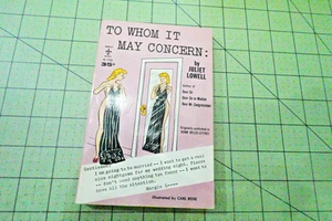 TO WHOM IT MAY CONCERN BY JULIET LOWELL 1958 VINTAGE BERKLEY BKS HUMOR PB - Picture 1 of 3