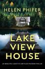 Helen Phifer Lakeview House (Paperback)