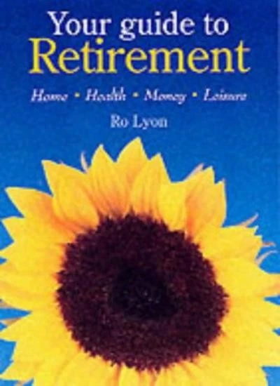 Your Guide to Retirement By Caroline Hartnell,Ro Lyon - Image 1 of 1