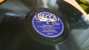 78RPM Decca 2910 Guy Lombardo - Chatterbox / Fit to Be Tied, medium average VV+V - Imagen 1 de 7