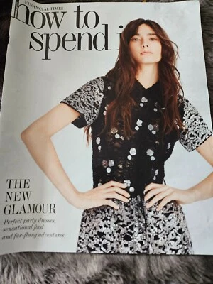 Financial Times How to Spend It November 23rd 2019  FT The New Glamour - Image 1 of 2