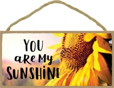 You are my Sunshine with beautiful sunflower Home Gift  New Wood 10"X5" Sign B17 - Image 1 of 4