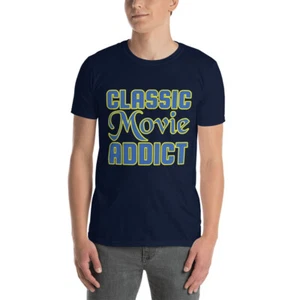 Classic Movie Addict T-Shirt TCM Classic Movie Lover! - Picture 1 of 4