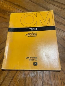 John Deere JD301 Tractor and Loader Operator's Manual - Picture 1 of 1