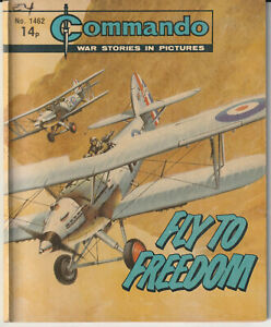 Commando War Comic #1462 "Fly To Feedom" 1980