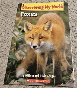 Meine Welt entdecken: Füchse von Melvin Berger - Bild 1 von 11