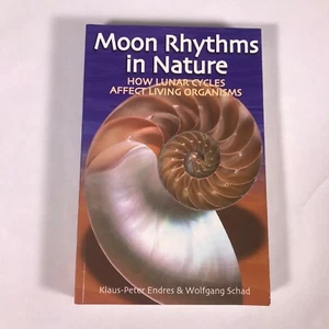 Moon Rhythms in Nature: How Lunar Cycles Affect Living Organisms, Endres, [EP05] - Picture 1 of 11