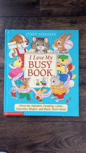 Cyndy Szekeres' I Love My Busy Book: About the Alphabet...Vtg 1st Ed. HC New - Picture 1 of 6