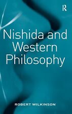 Nishida and Western Philosophy by Wilkinson, Robert, NEW Book, FREE & FAST Deliv
