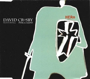 David Crosby Featuring Phil Collins - Hero (CD) - Picture 1 of 6