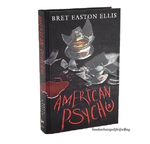 AMERICAN PSYCHO by Bret Easton Ellis Exclusive Hardcover Edition * Brand New* - Picture 1 of 4