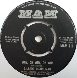 Gilbert O'Sullivan - Why, Oh Why, Oh Why - 7" Vinyl Single - Picture 1 of 3