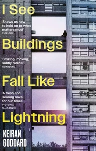 I See Buildings Fall Like Lightning by Keiran Goddard (Paperback Book) - Bild 1 von 1