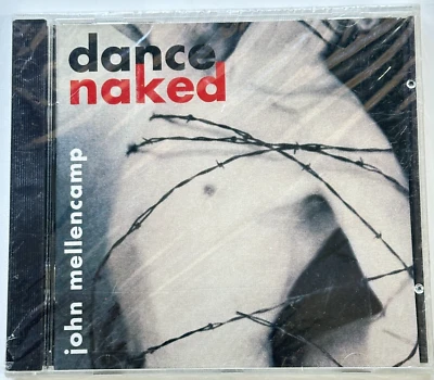 John Mellencamp - Dance Naked CD New Factory Sealed 1994 Mercury CRC - Image 1 of 2