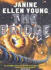 The Bridge (Earthlight)-Janine Ellen Young