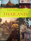 Let's Travel In Thailand Darlene Geis 1961 hardcover 