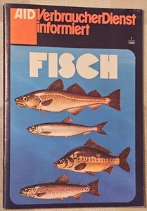 1 Heft AID VerbraucherDienst informiert, Fisch, Jahr 1980, Heft Nr. 1 - Bild 1 von 2