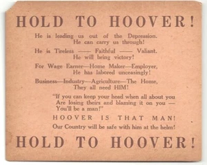 1932 Orig. HOLD TO HOOVER!  Flyer ~ 4.25" by 5.5" - Picture 1 of 2