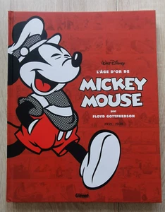 L AGE D OR DE MICKEY MOUSE **TOME 2 1938/1939 **EO 2012 PROCHE NEUF GOTTFREDSON - Picture 1 of 2