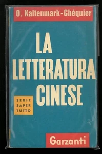 Chinese Literature Kaltenmark Ghequier Know Everything Garzanti - Picture 1 of 1