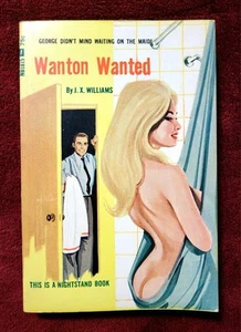 Vintage 1966 'Wanton Wanted' Nightstand Paperback Sleaze First Edition GGA - Picture 1 of 5