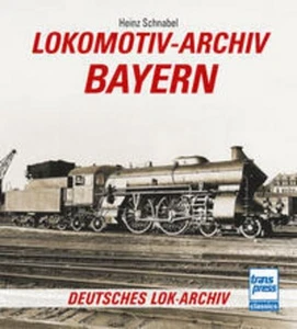 Heinz Schnabel / Lokomotiv-Archiv Bayern9783613717527 - Picture 1 of 1