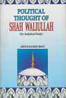 Not book Dont Be Sad: Political Thought of Shah Wali-ullah (An Analytical Study)