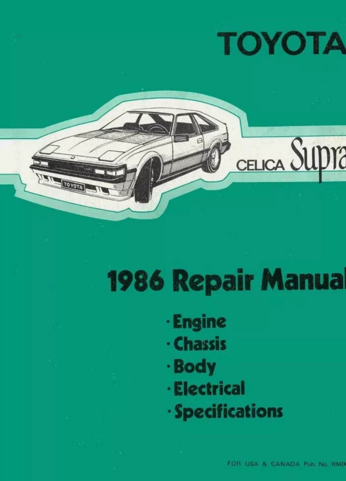 1986 Toyota Celica Supra Liftback Coupe Shop Service Repair Manual NEW - Image 1 of 1