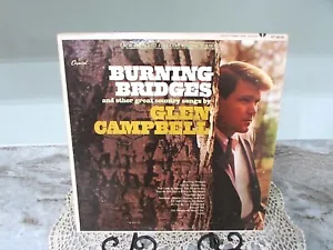 BURNING BRIDGES Glen Campbell LP 1967 Capitol Records ST2679 (EX) S64 - Imagen 1 de 6