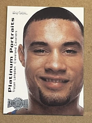 1999-00 SKYBOX METAL - PLATINUM PORTRAITS  TRAJAN LANGDON CAVALIERS #14 OF 15 PP - Image 1 of 2