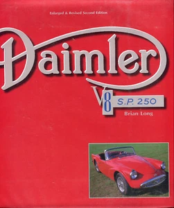 Daimler V8 SP250 Dart by Brian Long - revised Second Edition book 2008 - Picture 1 of 1