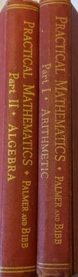 2 Pratical Mathematics Part 1  Arithmetic, Part 2 Algerbra  1940/1941 4th Ed's - Image 1 of 4