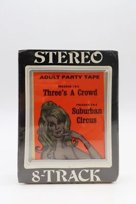 Three's A Crowd Suburban Circus 8 Track Tape Adult Party LPH13 1960's Sealed NM- - Image 1 of 4