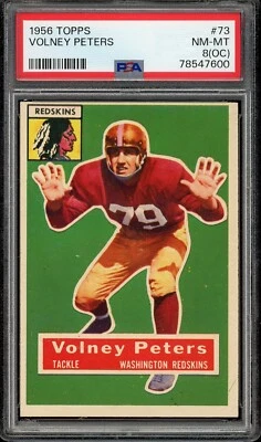 1956 Topps Football #73 Volney Peters PSA 8 (OC) - Image 1 of 2