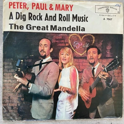 PETER, PAUL & MARY: I Dig .../ The Great Mandella (Single WB A 7067 / Sample/NM) - Bild 1 von 3