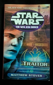 Traitor: Star Wars Legends by Matthew Stover Del Rey Book Aug.2002 1st Print PB - Picture 1 of 4