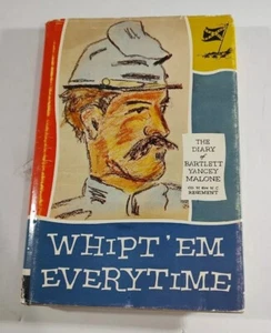 Whipt' Em Every Time by William Pierson Jr. The Diary of Bartlett Malone - Foto 1 di 11