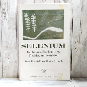 Selenium Geobotany Toxicity Nutrition Rosenfeld HC DJ 1964 Vintage Science RARE - Picture 1 of 14