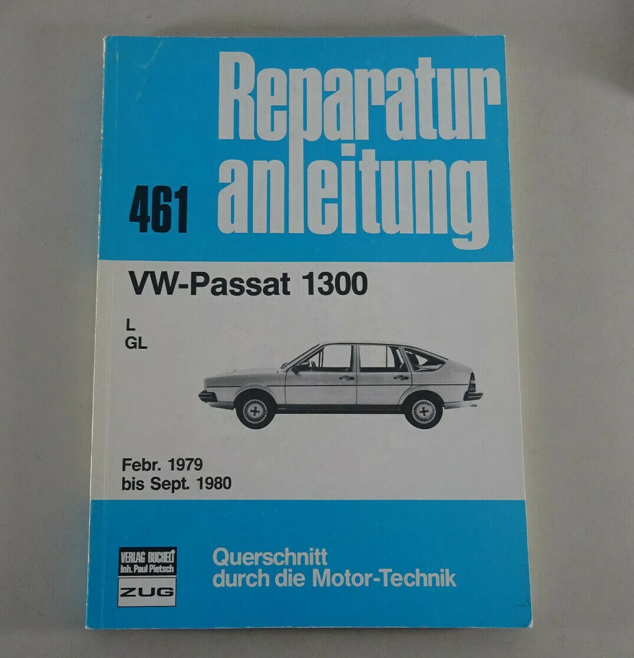 Original Coche Manual de Reparación VW Passat 1300L/ 1300 Gl - Desde 1979 - Imagen 1 de 1