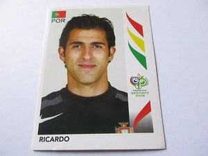 Sticker PANINI Fifa World Cup GERMANY 2006 N°284 Portugal Ricardo - Imagen 1 de 2