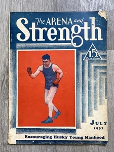 THE ARENA AND STRENGTH Fitness & Sports Magazine JACK DEMPSEY JUL 1932 V 17 NO 4 - Picture 1 of 24