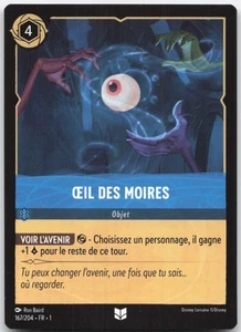 Carte Lorcana Oeil des Moires 167/204 Chapitre 1 Français - Imagen 1 de 2