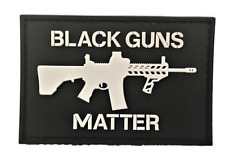Black Guns Matter B & W PVC Patch (SEAL MARSOC Special Forces Green Beret) 776