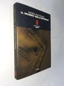 IL MUSEO DELL'INFERNO - DEREK RAYMOND - MERIDIANO ZERO - 2002 - Picture 1 of 1