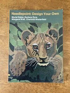 Needlepoint Design Your Own 1974 Illustrated Paperback  - Picture 1 of 5