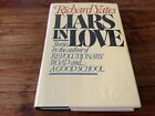 Liars In Love  Richard Yates  1St Edition First Printing  1981