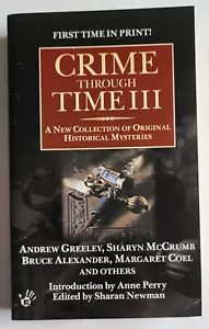 VTG PB CRIME THROUGH TIME III ORIG HISTORICAL MYSTERIES SHARON NEWMAN EDITOR - Picture 1 of 6
