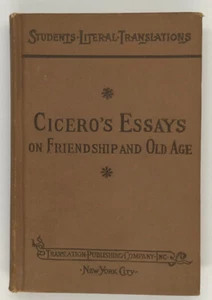Cicero’s Essays On Friendship And Old Age. Students Literal Translations 1st Ed - Imagen 1 de 11