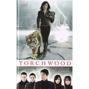 TORCHWOOD : PACK ANIMALS by PETER ANGHELIDES : HARDBACK - Picture 1 of 7